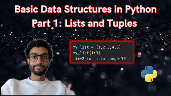 Basic Data Structures in Python: Part 1